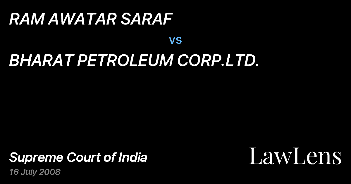Preview image for RAM AWATAR SARAF vs. BHARAT PETROLEUM CORP.LTD.