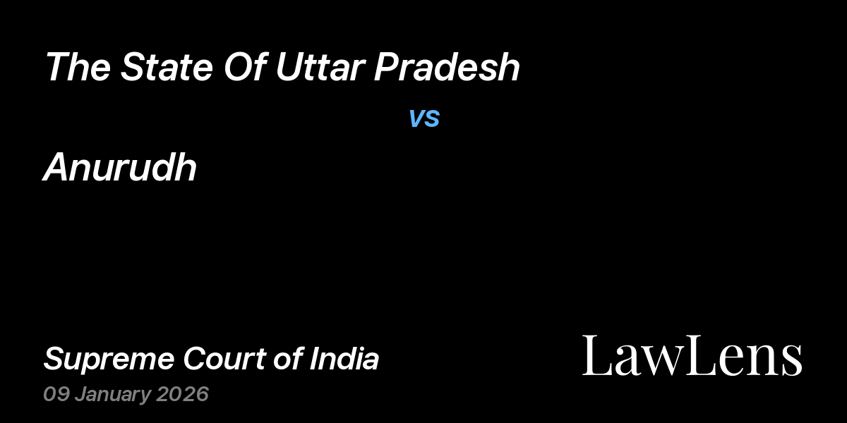 Preview image for The State Of Uttar Pradesh vs. Anurudh