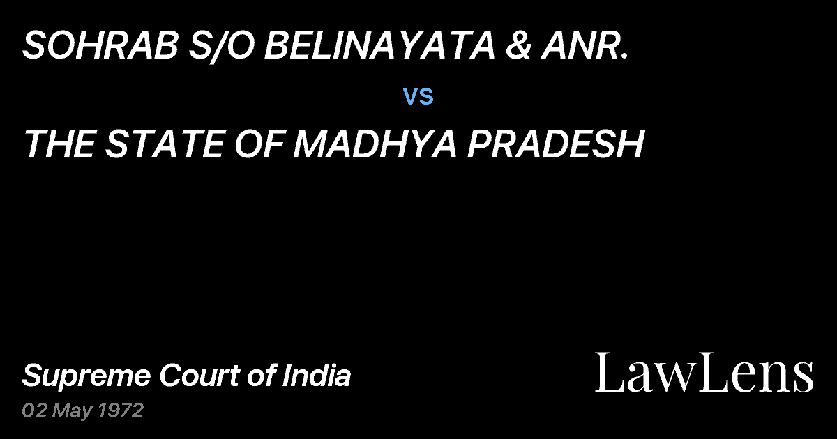 Preview image for SOHRAB S/O BELINAYATA & ANR. vs. THE STATE OF MADHYA PRADESH