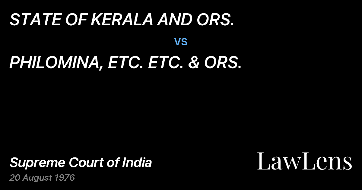 Preview image for STATE OF KERALA AND ORS. vs. PHILOMINA, ETC. ETC. & ORS.