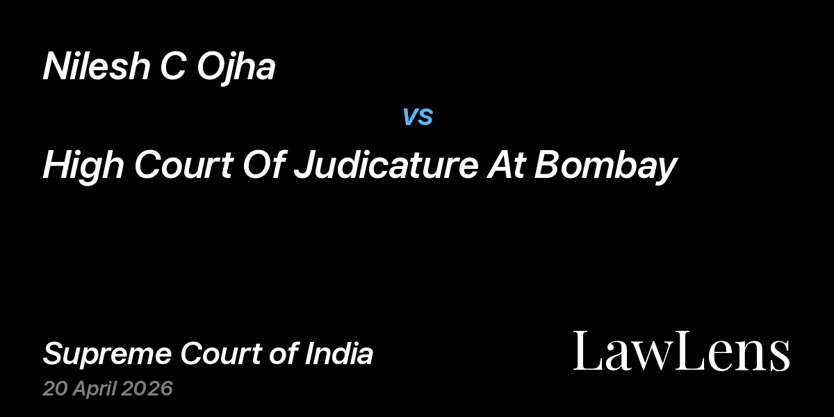 Preview image for Nilesh C Ojha vs. High Court Of Judicature At Bombay