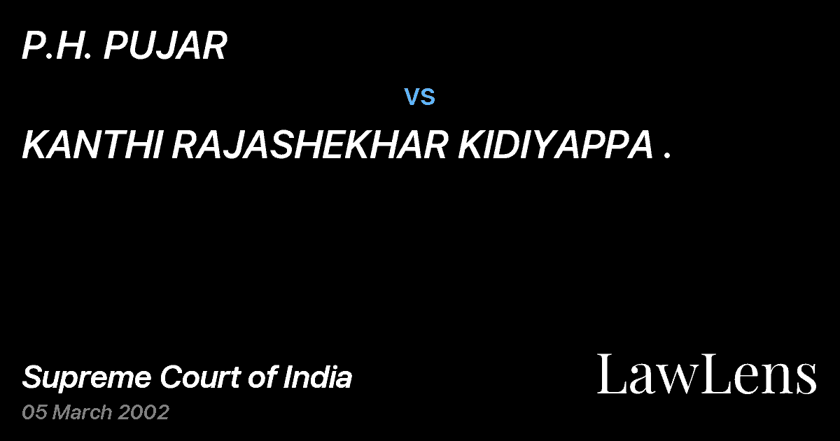 Preview image for P.H. PUJAR vs. KANTHI RAJASHEKHAR KIDIYAPPA .