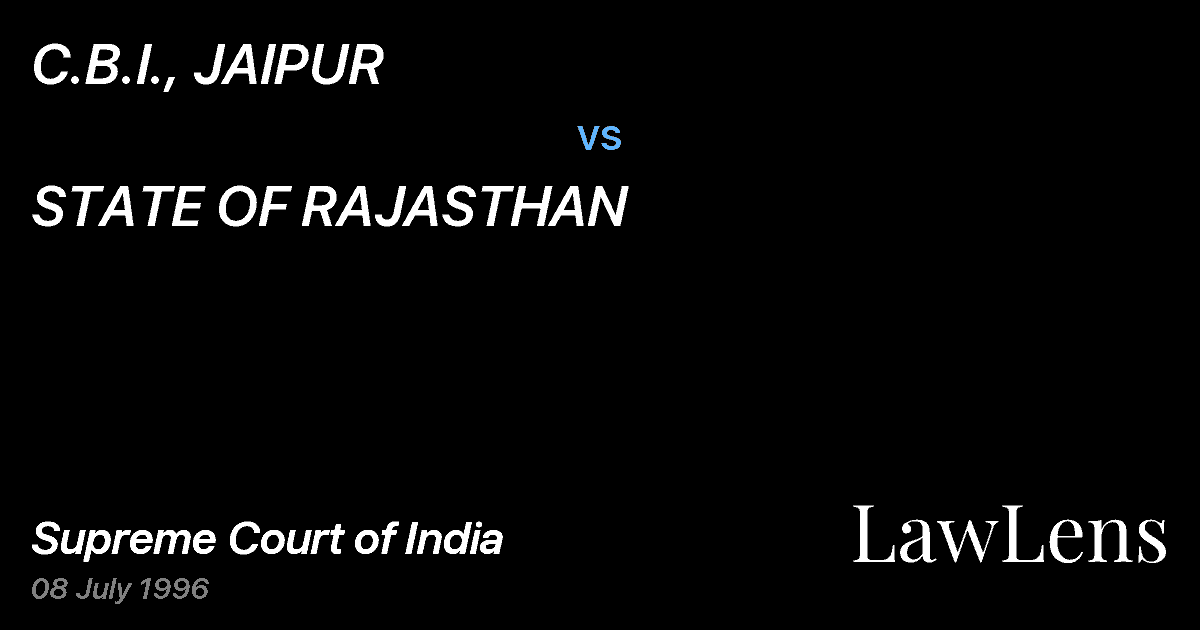 Preview image for C.B.I., JAIPUR vs. STATE OF RAJASTHAN