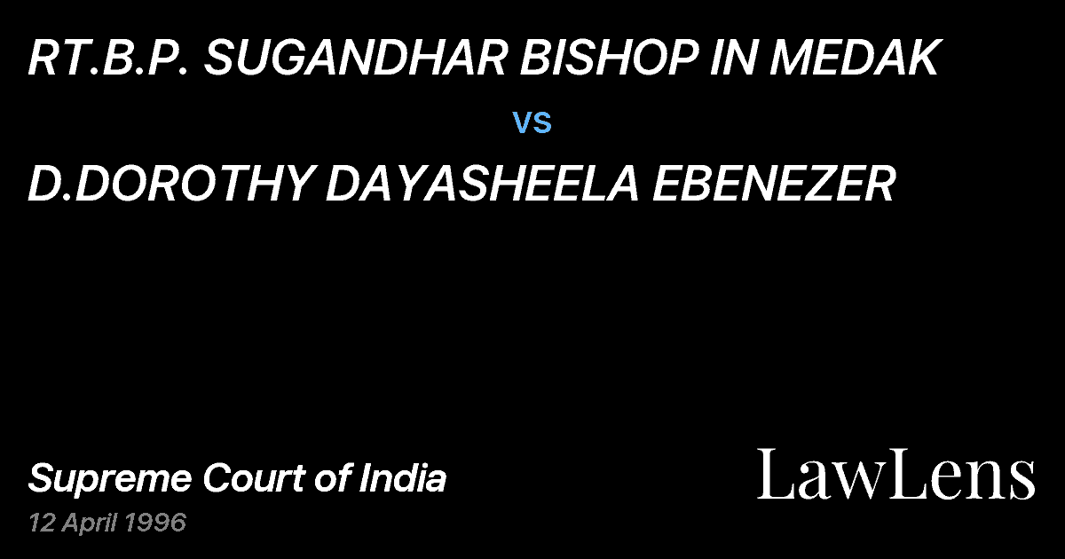 Preview image for RT.B.P. SUGANDHAR BISHOP IN MEDAK vs. D.DOROTHY DAYASHEELA EBENEZER