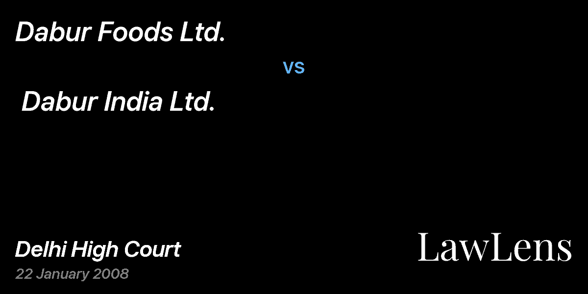 Preview image for Dabur Foods Ltd. vs. Dabur India Ltd.