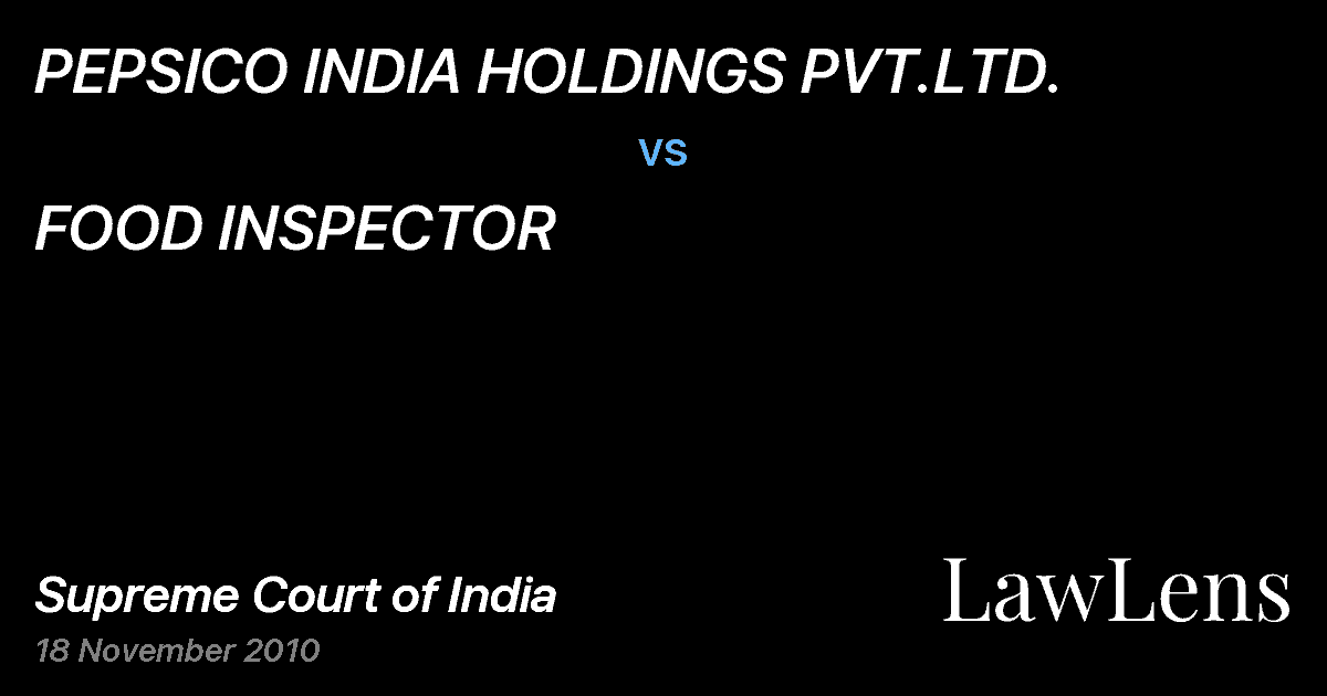 Preview image for PEPSICO INDIA HOLDINGS PVT.LTD. vs. FOOD INSPECTOR