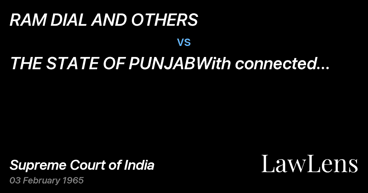 Preview image for RAM DIAL AND OTHERS vs. THE STATE OF PUNJABWith connected Writ Petition