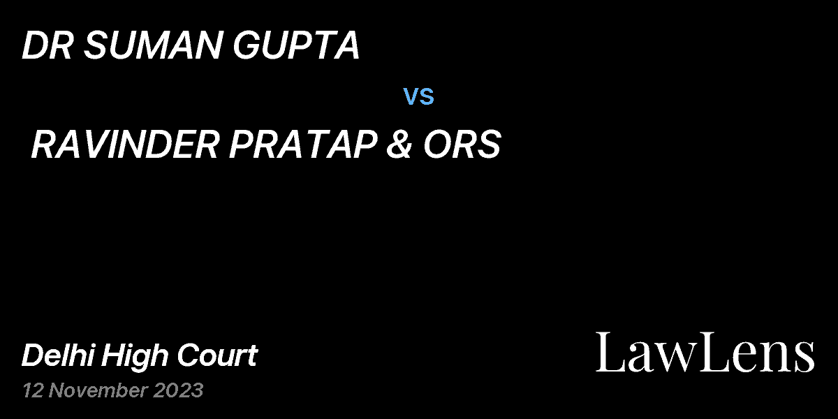 Preview image for DR SUMAN GUPTA  vs.  RAVINDER PRATAP & ORS