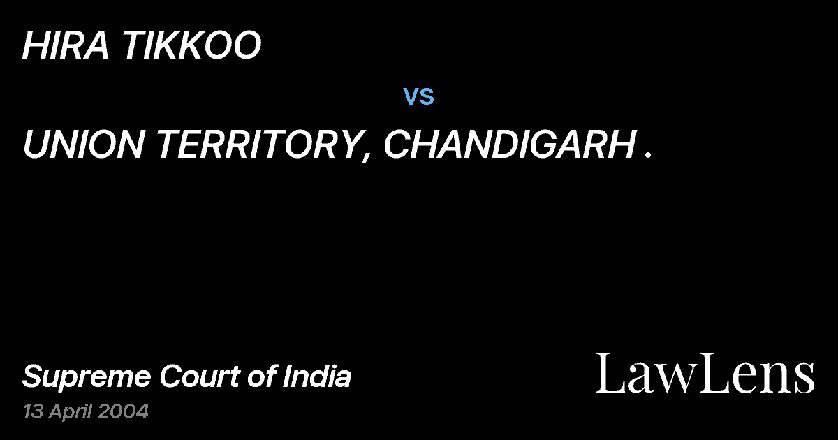 Preview image for HIRA TIKKOO vs. UNION TERRITORY, CHANDIGARH .