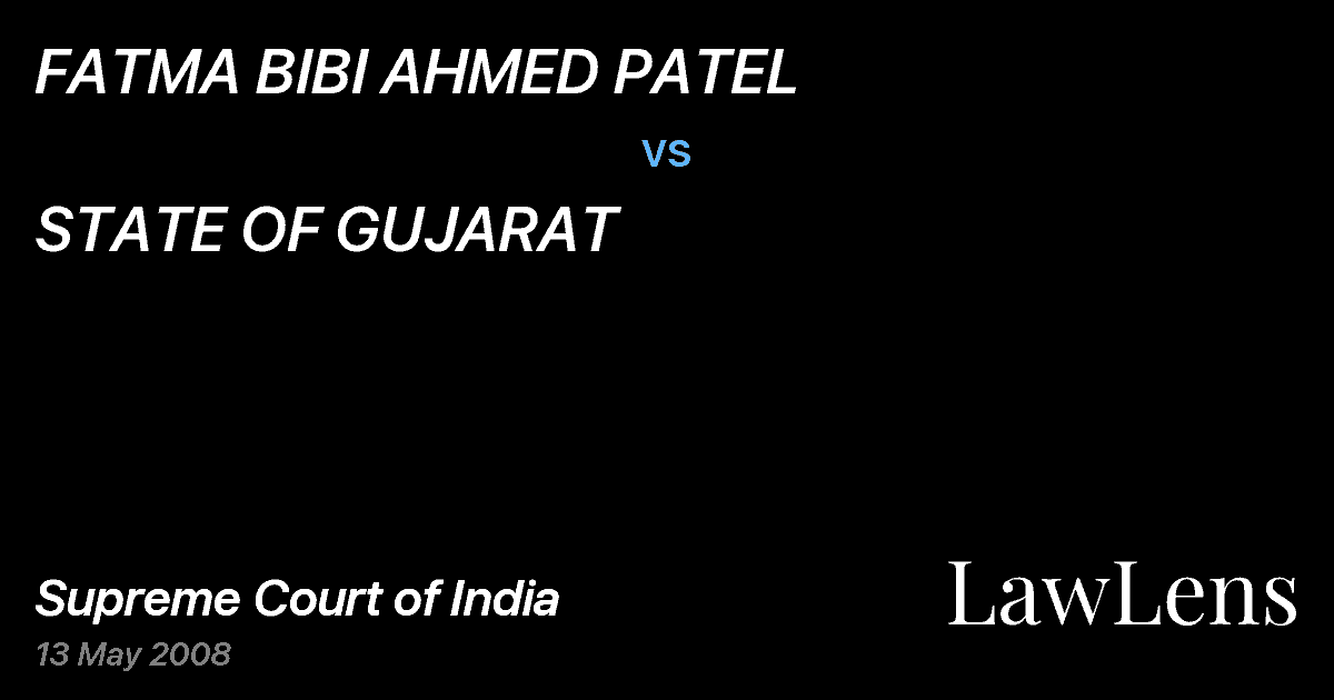 Preview image for FATMA BIBI AHMED PATEL vs. STATE OF GUJARAT
