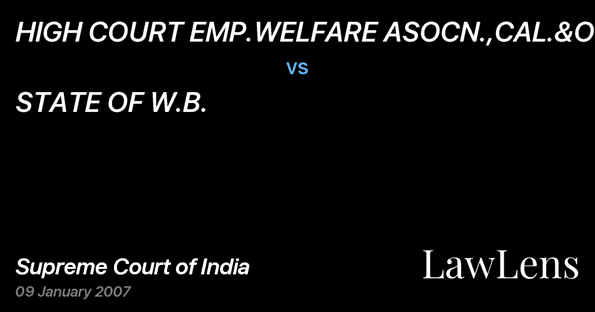 Preview image for HIGH COURT EMP.WELFARE ASOCN.,CAL.&ORS vs. STATE OF W.B.