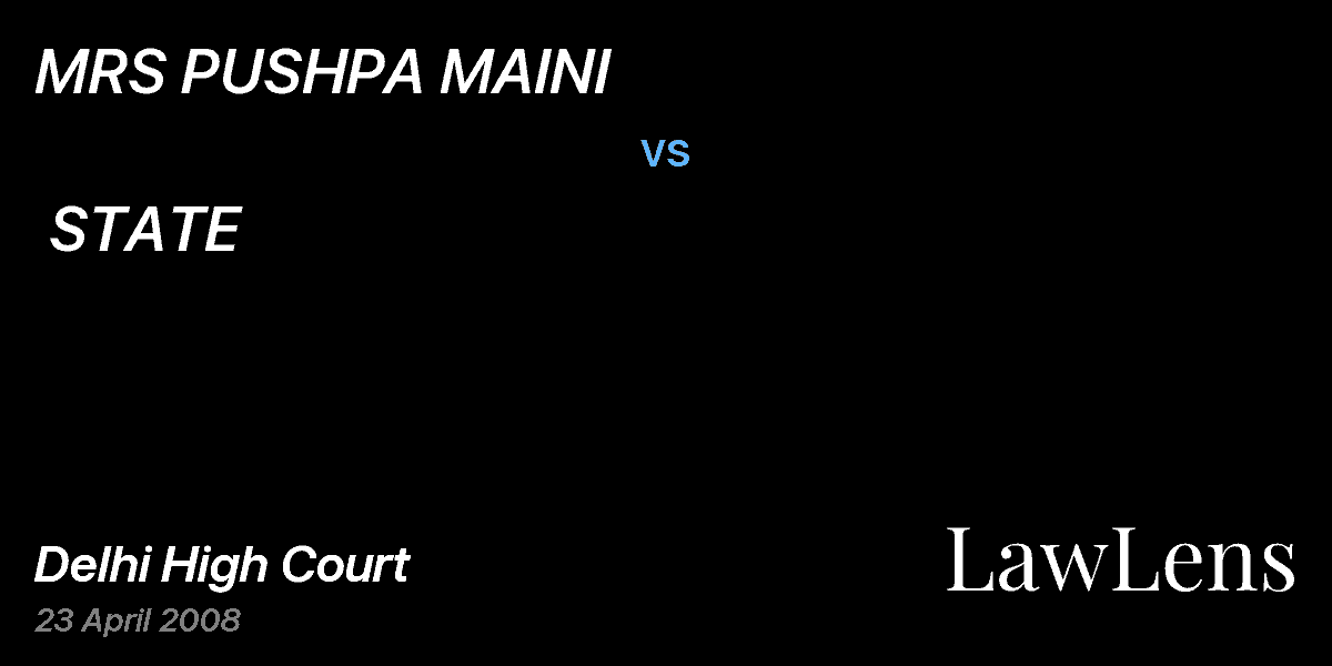 Preview image for MRS PUSHPA MAINI   vs.  STATE