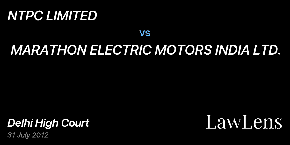 Preview image for NTPC LIMITED  vs.  MARATHON ELECTRIC MOTORS INDIA LTD.
