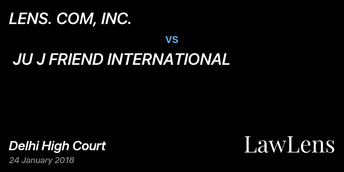 Preview image for LENS. COM, INC. vs. JU J FRIEND INTERNATIONAL