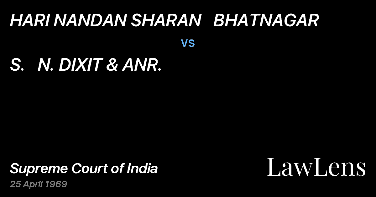 Preview image for HARI NANDAN SHARAN   BHATNAGAR vs. S.   N. DIXIT & ANR.