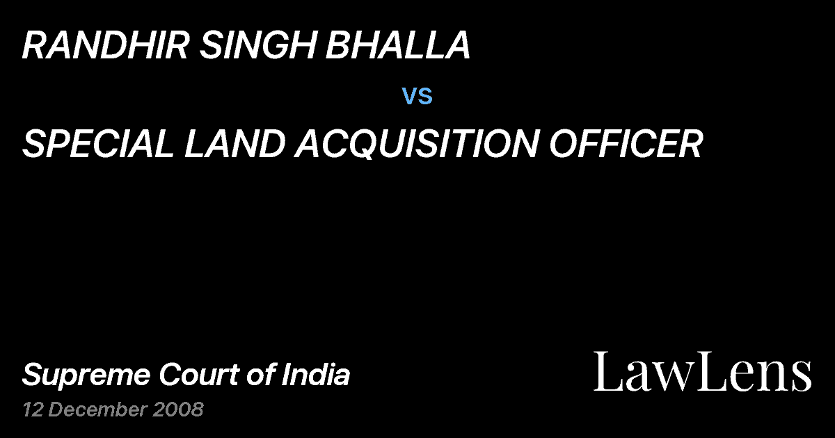 Preview image for RANDHIR SINGH BHALLA vs. SPECIAL LAND ACQUISITION OFFICER