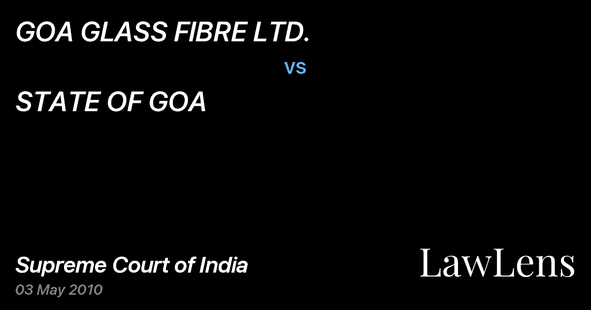 Preview image for GOA GLASS FIBRE LTD. vs. STATE OF GOA