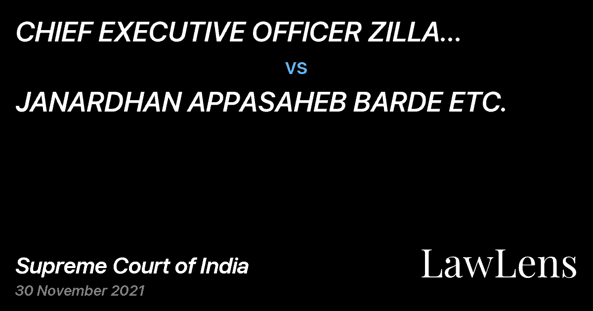 Preview image for CHIEF EXECUTIVE OFFICER ZILLA PARISHAD AHMEDNAGAR vs. JANARDHAN APPASAHEB BARDE ETC.