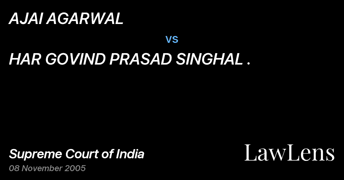 Preview image for AJAI AGARWAL vs. HAR GOVIND PRASAD SINGHAL .