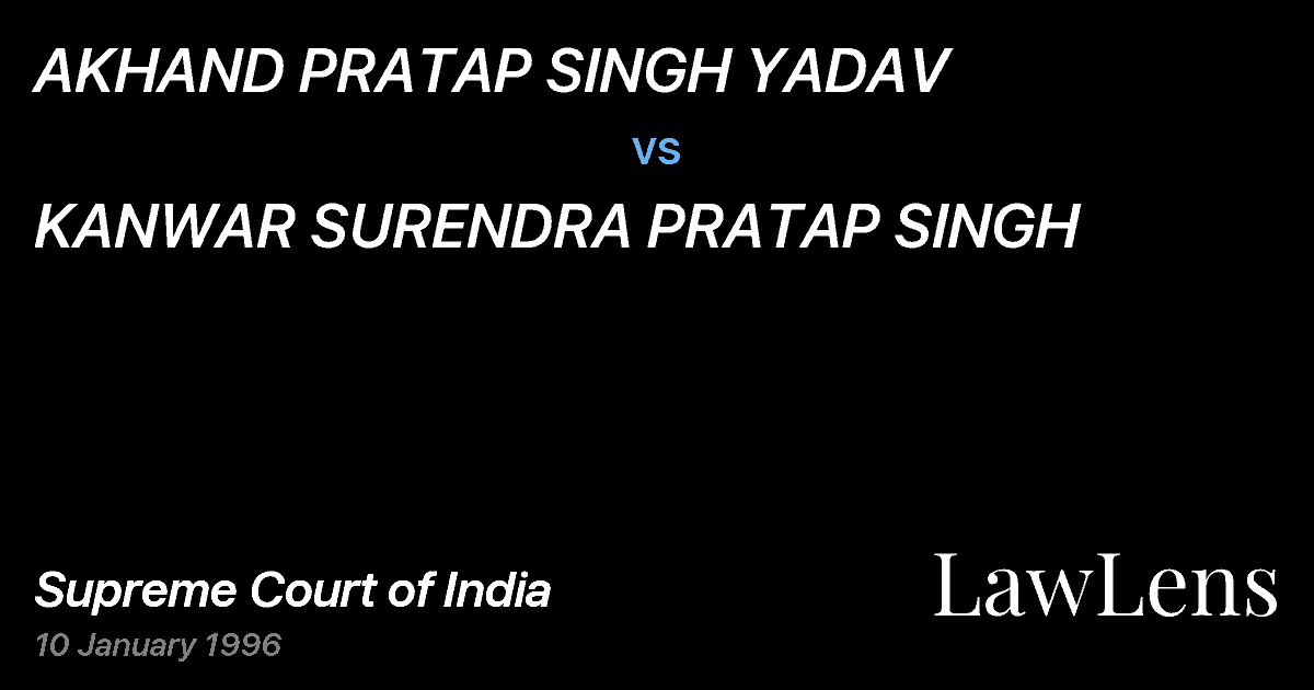 Preview image for AKHAND PRATAP SINGH YADAV vs. KANWAR SURENDRA PRATAP SINGH