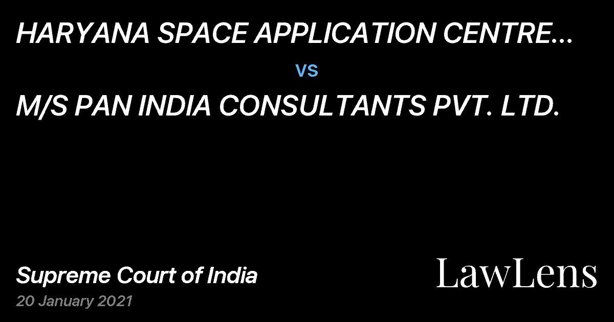 Preview image for HARYANA SPACE APPLICATION CENTRE (HARSAC) vs. M/S PAN INDIA CONSULTANTS PVT. LTD.