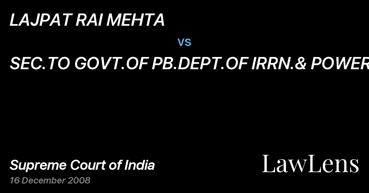 Preview image for LAJPAT RAI MEHTA vs. SEC.TO GOVT.OF PB.DEPT.OF IRRN.& POWER