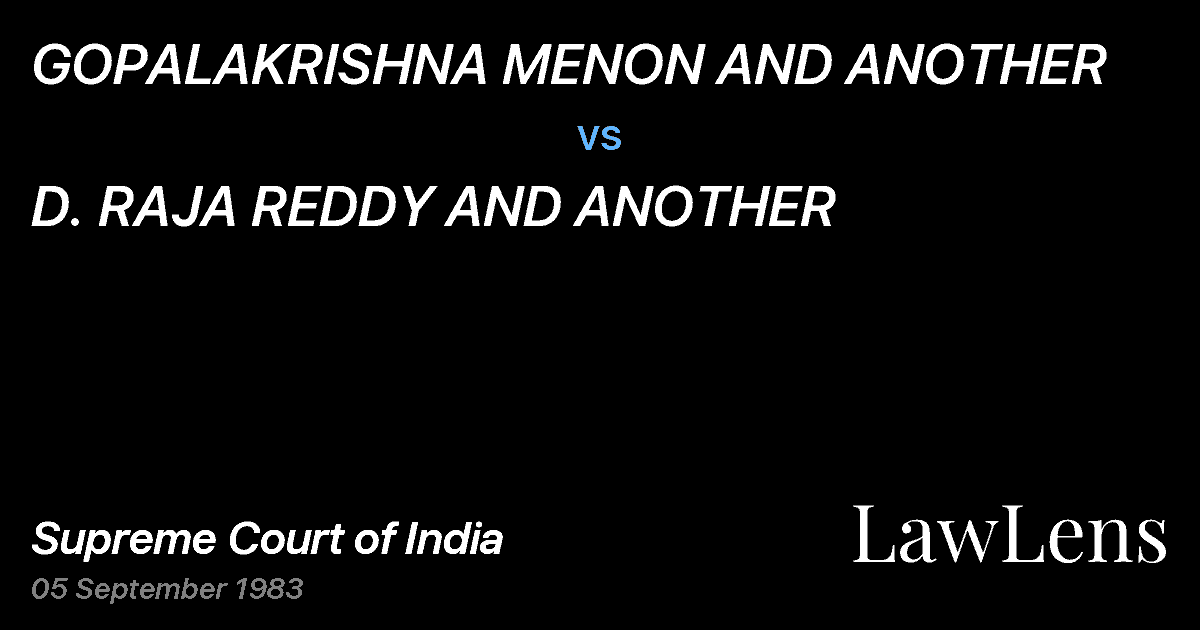 Preview image for GOPALAKRISHNA MENON AND ANOTHER vs. D. RAJA REDDY AND ANOTHER