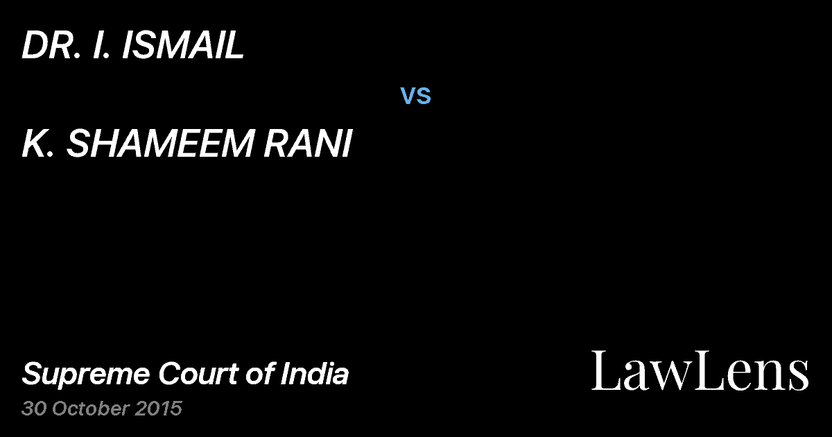 Preview image for DR. I. ISMAIL vs. K. SHAMEEM RANI