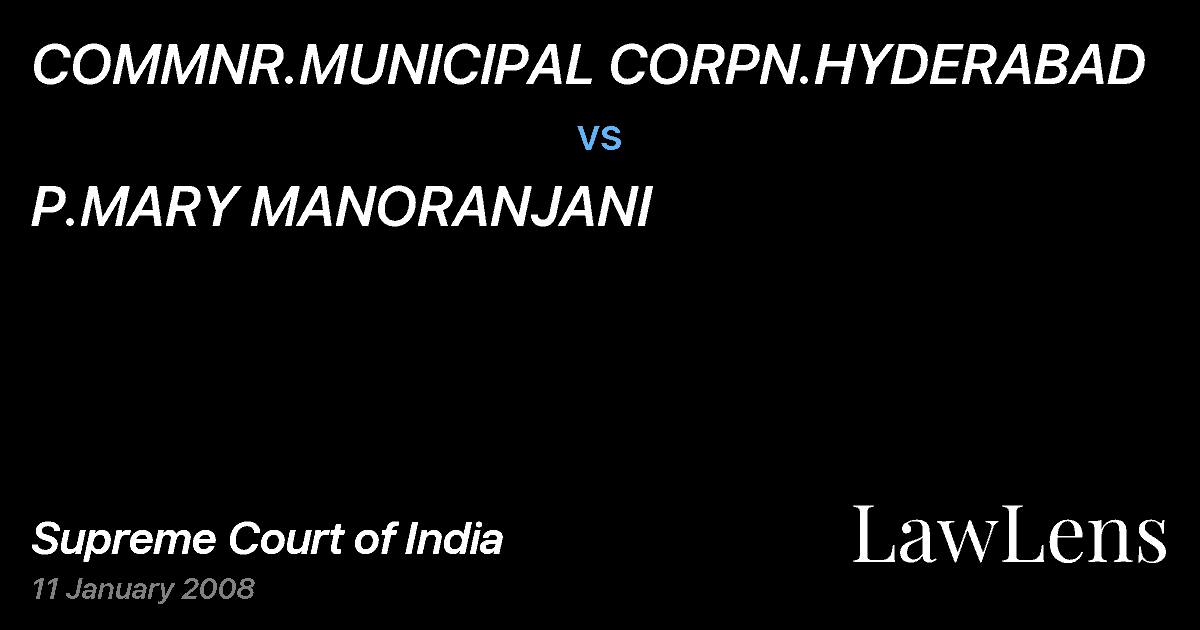 Preview image for COMMNR.MUNICIPAL CORPN.HYDERABAD vs. P.MARY MANORANJANI