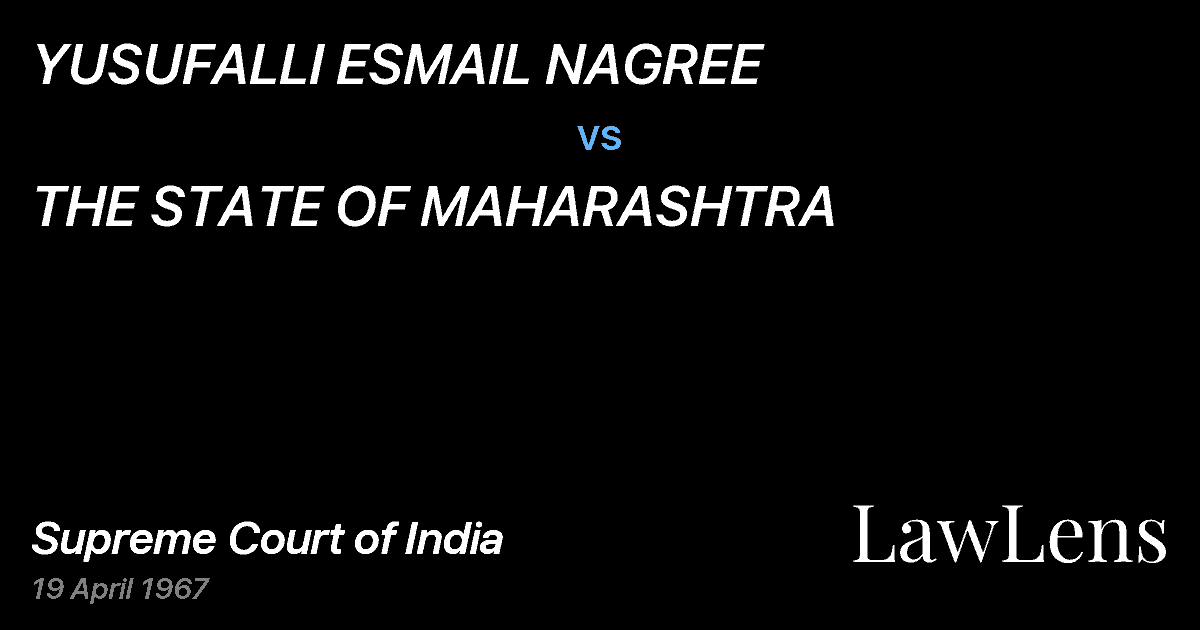 Preview image for YUSUFALLI ESMAIL NAGREE vs. THE STATE OF MAHARASHTRA