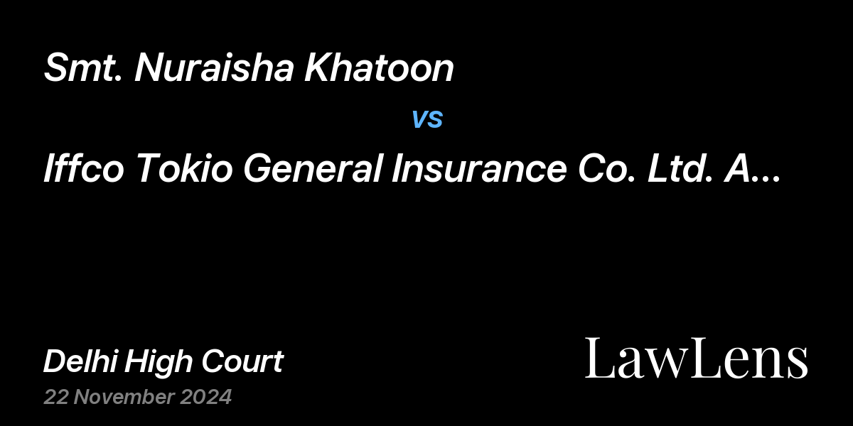 Preview image for Smt. Nuraisha Khatoon vs. Iffco Tokio General Insurance Co. Ltd. And Ors.
