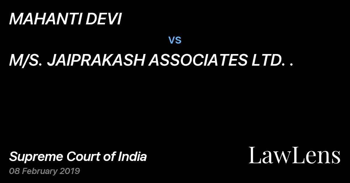 Preview image for MAHANTI DEVI vs. M/S. JAIPRAKASH ASSOCIATES LTD. .