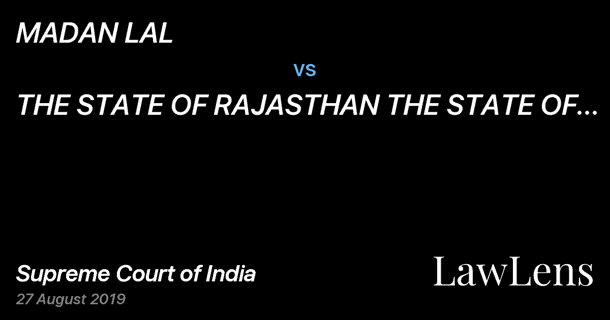 Preview image for MADAN LAL vs. THE STATE OF RAJASTHAN THE STATE OF RAJASTHAN AND ORS. THE DISTRICT COLLECTOR
