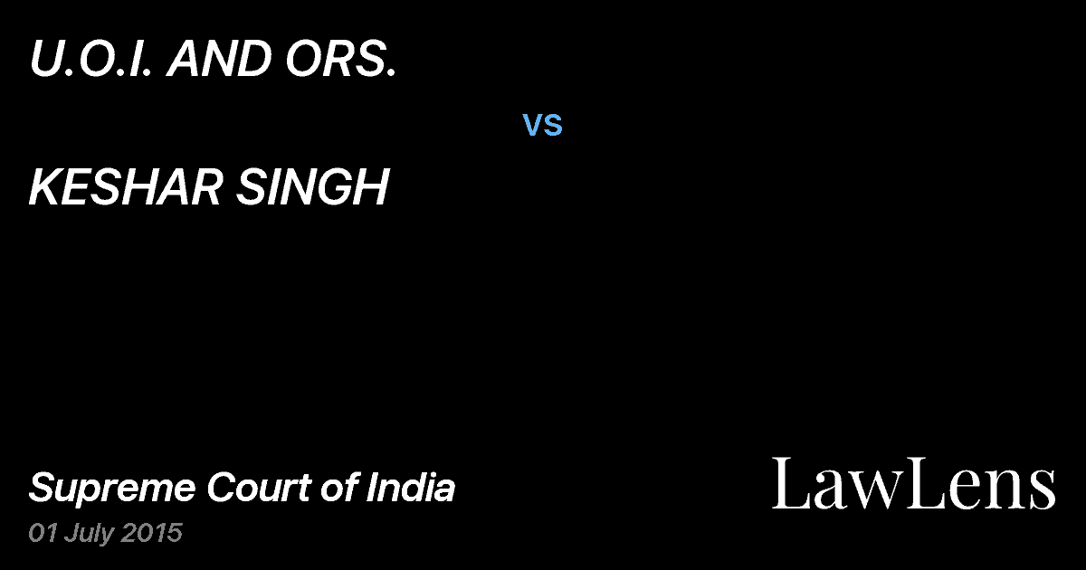 Preview image for U.O.I. AND ORS. vs. KESHAR SINGH