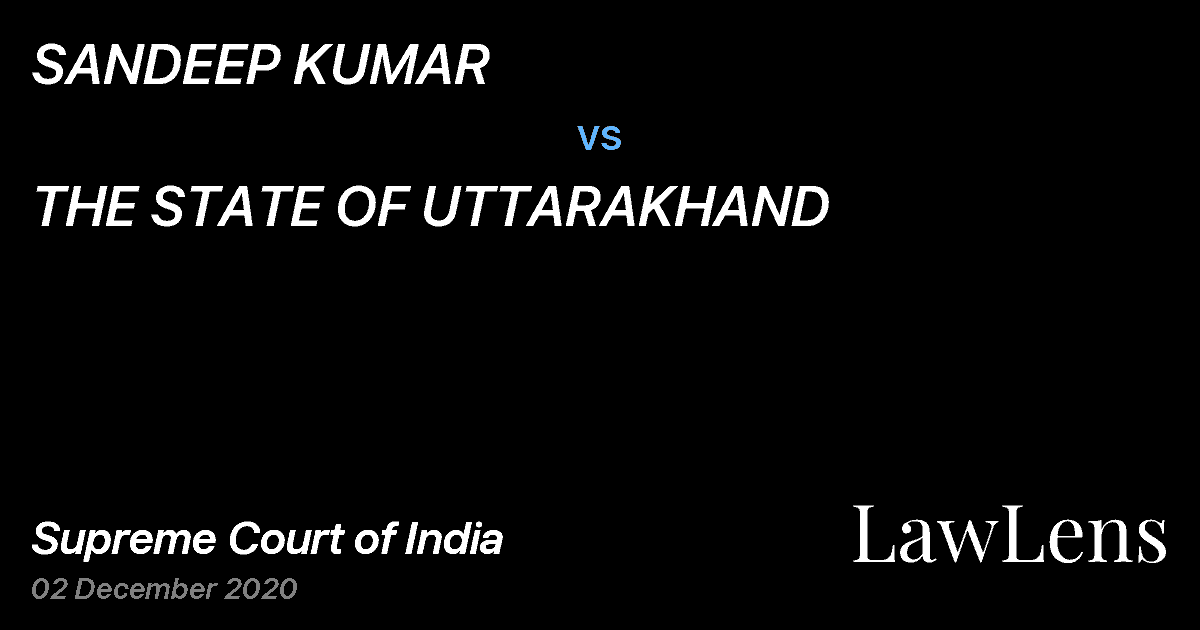 Preview image for SANDEEP KUMAR vs. THE STATE OF UTTARAKHAND