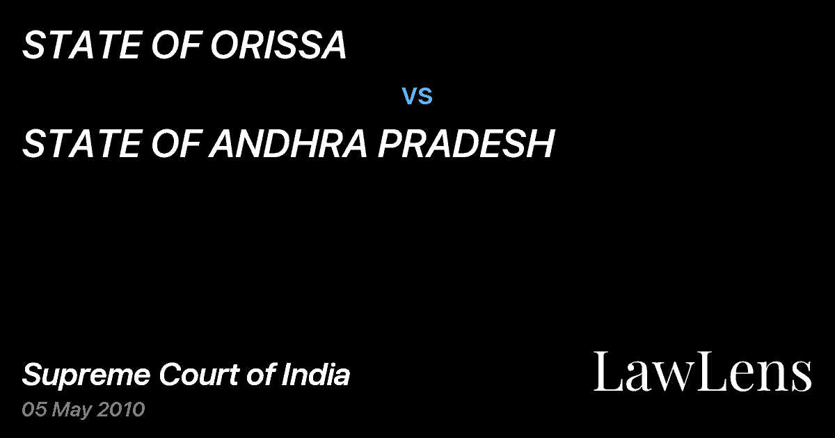 Preview image for STATE OF ORISSA vs. STATE OF ANDHRA PRADESH