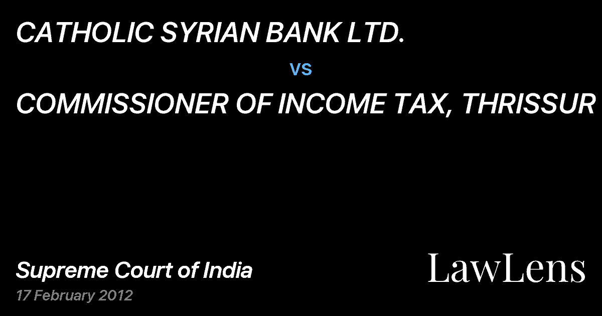 Preview image for CATHOLIC SYRIAN BANK LTD. vs. COMMISSIONER OF INCOME TAX, THRISSUR