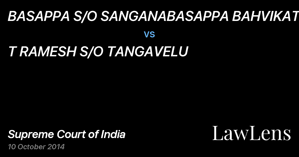 Preview image for BASAPPA S/O SANGANABASAPPA BAHVIKATTI vs. T RAMESH S/O TANGAVELU