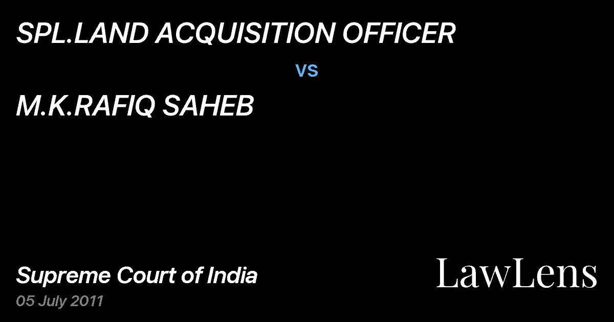 Preview image for SPL.LAND ACQUISITION OFFICER vs. M.K.RAFIQ SAHEB