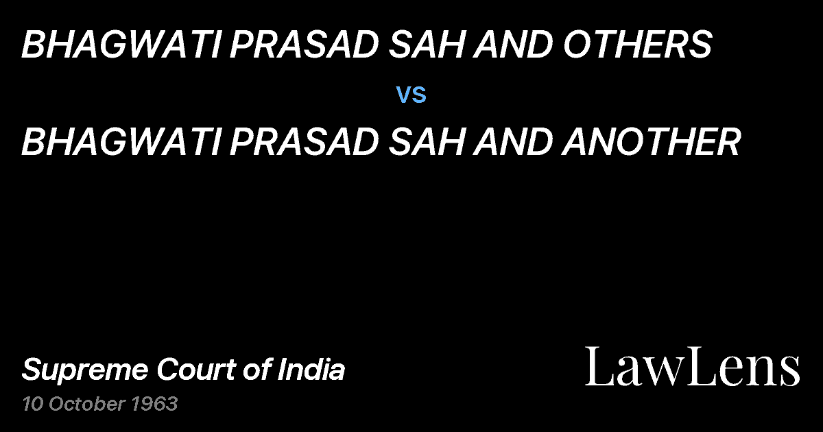 Preview image for BHAGWATI PRASAD SAH AND OTHERS vs. BHAGWATI PRASAD SAH AND ANOTHER