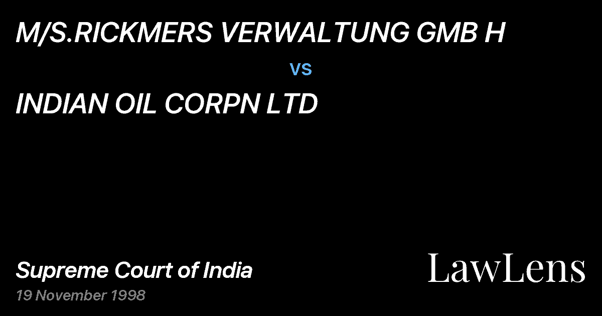 Preview image for M/S.RICKMERS VERWALTUNG GMB H vs. INDIAN OIL CORPN LTD