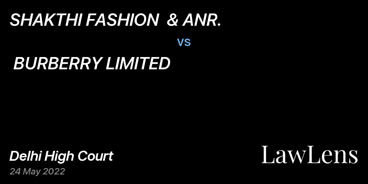 Preview image for SHAKTHI FASHION  & ANR.  vs.  BURBERRY LIMITED