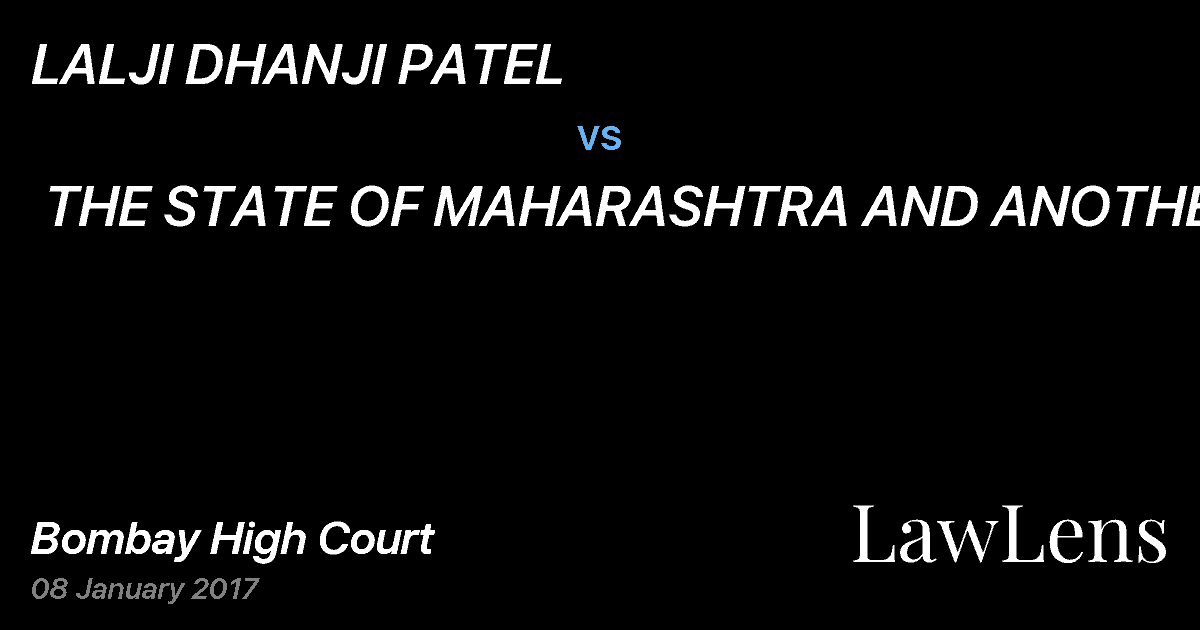Preview image for LALJI DHANJI PATEL vs. THE STATE OF MAHARASHTRA AND ANOTHERS