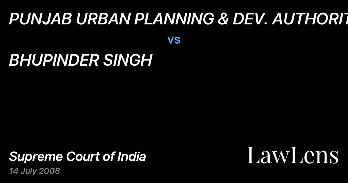 Preview image for PUNJAB URBAN PLANNING & DEV. AUTHORITY vs. BHUPINDER SINGH