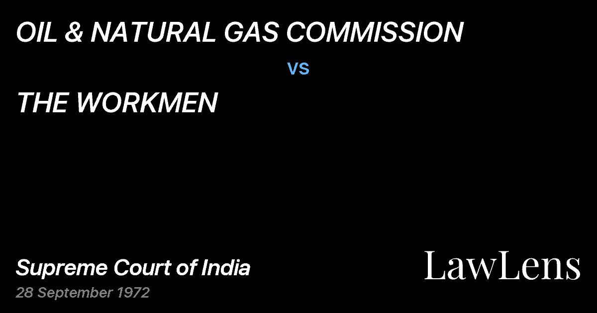 Preview image for OIL & NATURAL GAS COMMISSION vs. THE WORKMEN