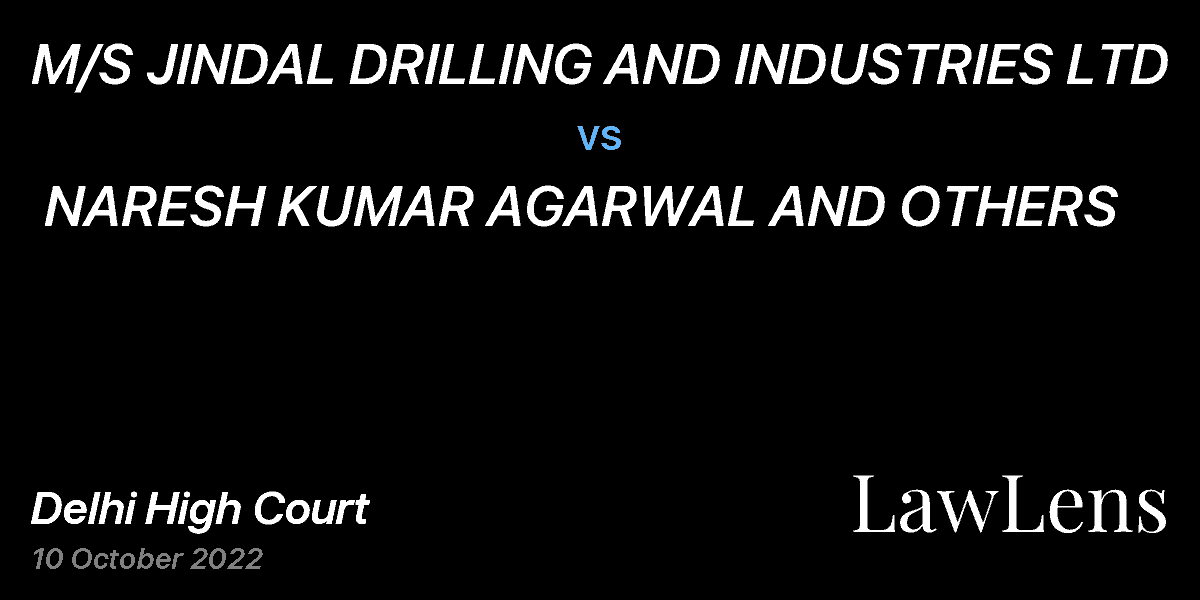 Preview image for M/S JINDAL DRILLING AND INDUSTRIES LTD vs. NARESH KUMAR AGARWAL AND OTHERS