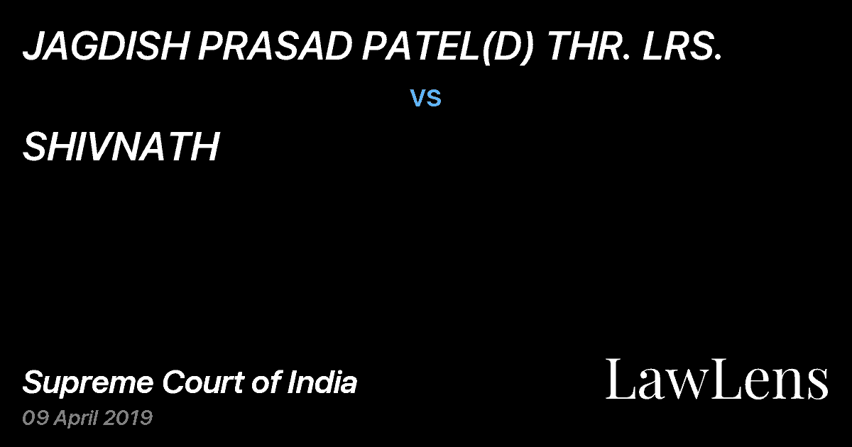 Preview image for JAGDISH PRASAD PATEL(D) THR. LRS. vs. SHIVNATH
