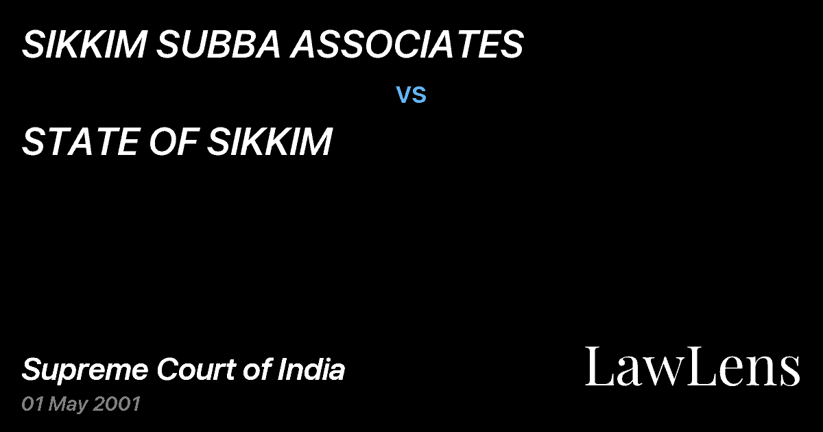 Preview image for SIKKIM SUBBA ASSOCIATES vs. STATE OF SIKKIM