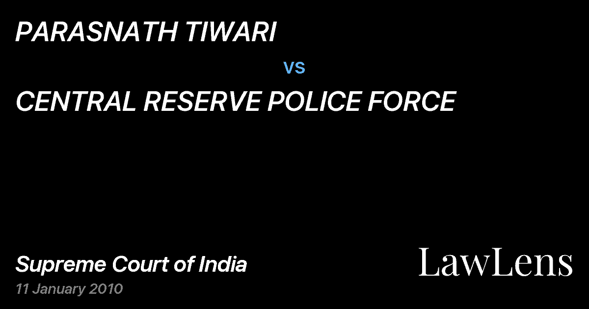 Preview image for PARASNATH TIWARI vs. CENTRAL RESERVE POLICE FORCE