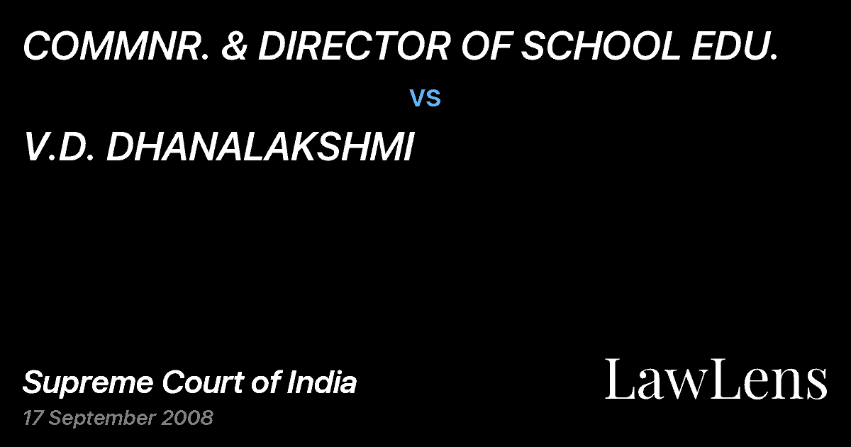Preview image for COMMNR. & DIRECTOR OF SCHOOL EDU. vs. V.D. DHANALAKSHMI